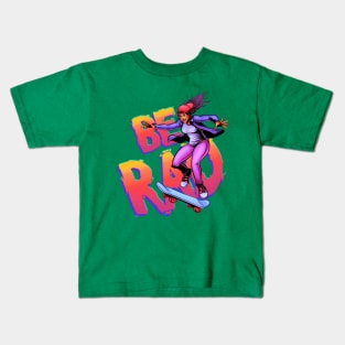 BE RAD! Kids T-Shirt